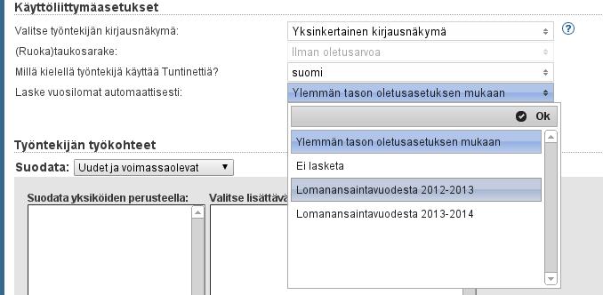 2.3 Käyttäjäkohtaiset asetukset Käyttäjät-välilehdellä on yksikkötason tapaan uusi alasvetovalikko, Laske vuosilomat automaattisesti, josta voi valita: Ylemmän tason oletusasetuksen mukaan, jolloin