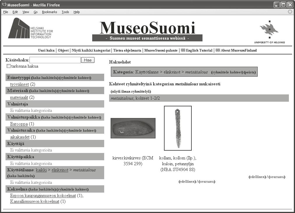 Esimerkki näkymäpohjaisesta hausta: MuseoSuomi Helsinkin Institute for Information Technology (HIIT) on toteuttanut MuseoSuomen, jossa käyttäjät voivat selata Suomen