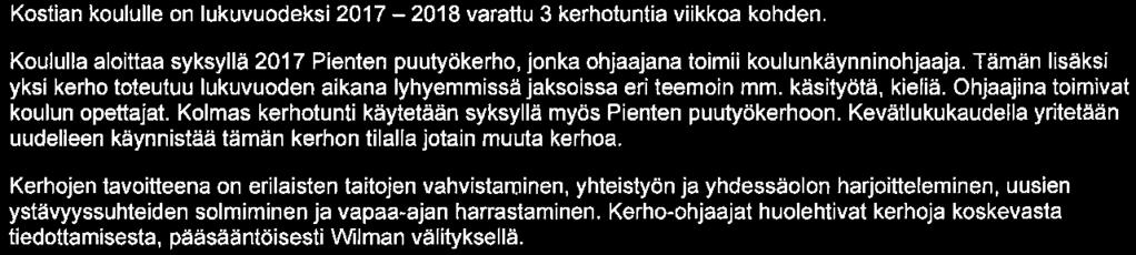 YT-kokouksissa sekä tarvittaessa erillisillä kyselyillä seuraamme toteutumista sekä haasteita, joita laaja-alaiset kokonaisuudet opetukselle antavat. Tarvittaessa järjestämme esim. lisäkoulutusta.