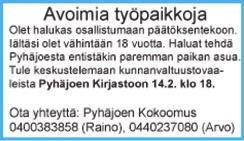 Seurakunta tiedottaa Kuollut: Meimi Helinä Uusikartano os. Sarpola Pirttikoskelta 92 v 10 pv Sanajumalanpalvelus kirkossa su 12.2. klo 10. Lähetyskahvila. Raamattupiiri Sarpatissa ma 13.2. klo 18.