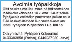 Seurakunta tiedottaa Kuollut: Meimi Helinä Uusikartano os. Sarpola Pirttikoskelta 92 v 10 pv Sanajumalanpalvelus kirkossa su 12.2. klo 10. Lähetyskahvila. Raamattupiiri Sarpatissa ma 13.2. klo 18.