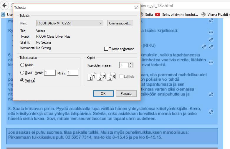 Ohjeiden tulostaminen paperille Jotta saat ohjeet tulostettua Terveysportista kokonaan ilman, että loppuosa katkeaa, toimi näin: Mene osioon, jonka ohjeet haluat tulostaa Paina