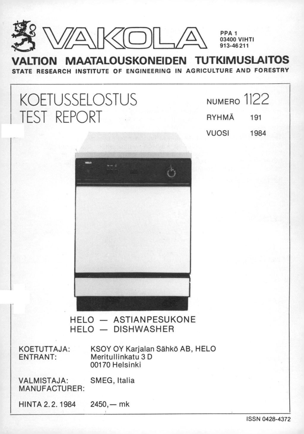 Vf -\KenJ PPA 1 34 VIHTI 913-46211 VALTION MAATALOUSKONIDN TUTKIMUSLAITOS STAT RSARCH INSTITUT OF NGINRING IN AGRICULTUR AND FORSTRY KOTUSSLOSTUS TST RPORT NUMRO 1122 RYHMÄ 191 VUOSI