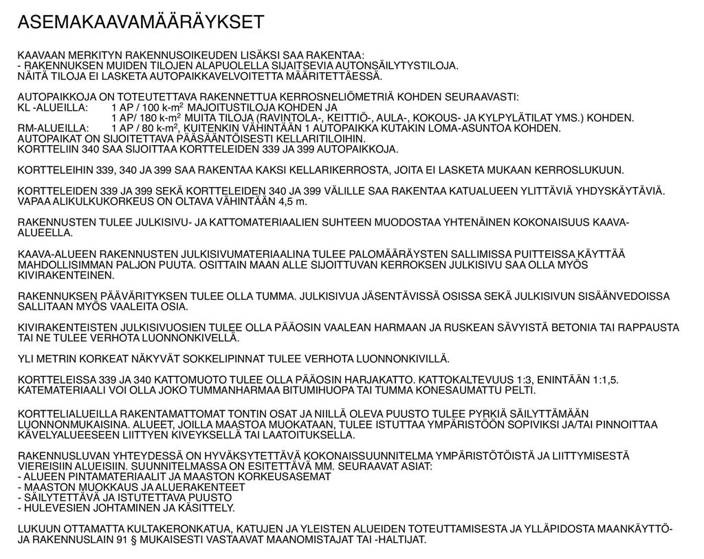 Kuva 24. Asemakaavamääräykset. 5.