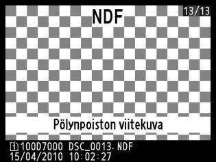 3 Poimi viitekuvatiedot. Painamalla laukaisimen pohjaan asti saat pölynpoistotoiminnon viitetiedot. Näyttö kytkeytyy pois päältä, kun laukaisinta painetaan.