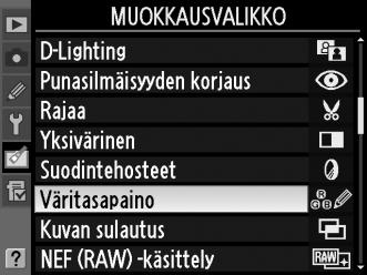 Käsiteltyjen kopioiden luominen Käsitellyn kopion luominen: 1 Tuo muokkausvaihtoehdot näkyviin. Korosta haluamasi muokkausvalikon kohta ja paina 2. 2 Valitse kuva.