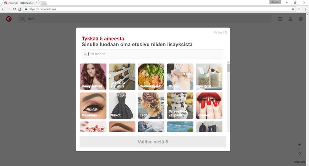 Valitse viisi aihetta, jotka kiinnostavat sinua.