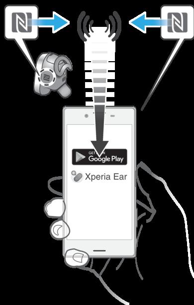 Xperia Earin määrittäminen NFC-yhteyden avulla 1 Varmista, että Xperia Ear on ladattu. 2 Varmista, että NFC-toiminto on käytössä ja että näyttö on päällä ja lukitsematta.