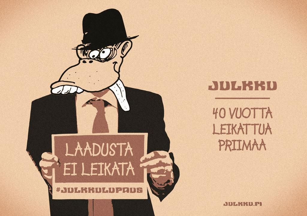 Aina niissä oli humoristinen taustasävel, ja tarkoituksena oli tuottaa yllätyksellistä hupia itselle, kohteille ja kaikille asiasta myöhemmin kuuleville.