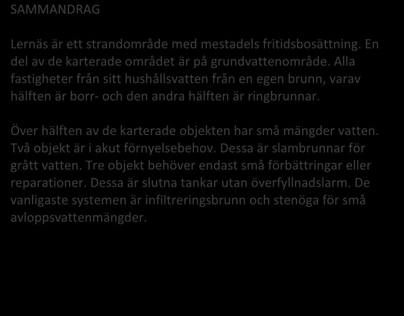 HANGÖ, LERNÄS 121/2016 Områdesregister Grundvattenområde Strandområde Tätbebyggt område Skyddsområde för vattentag Område potentiellt för vattenandelslag Annat specialområde Från förordningen