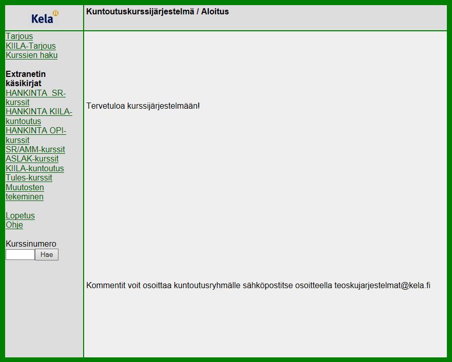 3 Olet kirjautunut kuntoutuskurssijärjestelmään ja kurssijärjestelmän aloitussivu avautuu.