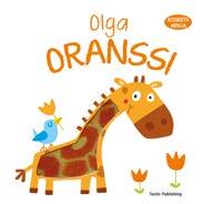 KATSELUKIRJAT olga oranssi Olga Oranssi on onnellinen otus.