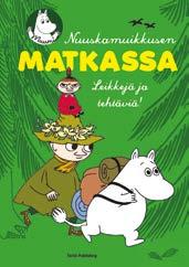 nuuskamuikkusen matkassa Matkustaminen on hauskaa! Mutta matkallakin tulee joskus eteen hetkiä, jolloin ei ole mitään tekemistä.