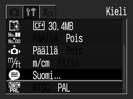 Kameran ottaminen käyttöön Kielen valitseminen Tällä toiminnolla voit valita nestekidenäytön valikkojen kielen. 1 Kytke kameraan virta (s. 25).