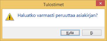 Älä tässä tilanteessa tulosta uudelleen vaan poista työt tulostusjonosta. Ennen kuin jatkat tulostamista on myös suositeltavaa käynnistää tulostin uudelleen.