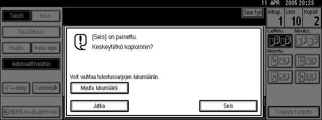 Kopiointitoiminnot Sarjojen määrän muuttaminen Voit muuttaa kopiosarjojen lukumäärää kopioinnin aikana. Tärkeää Toimintoa voidaan käyttää vain, jos lajittelutoiminto on käytössä.