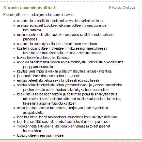 Nämä ovat myös kurssin pääarviointikriteerejä!