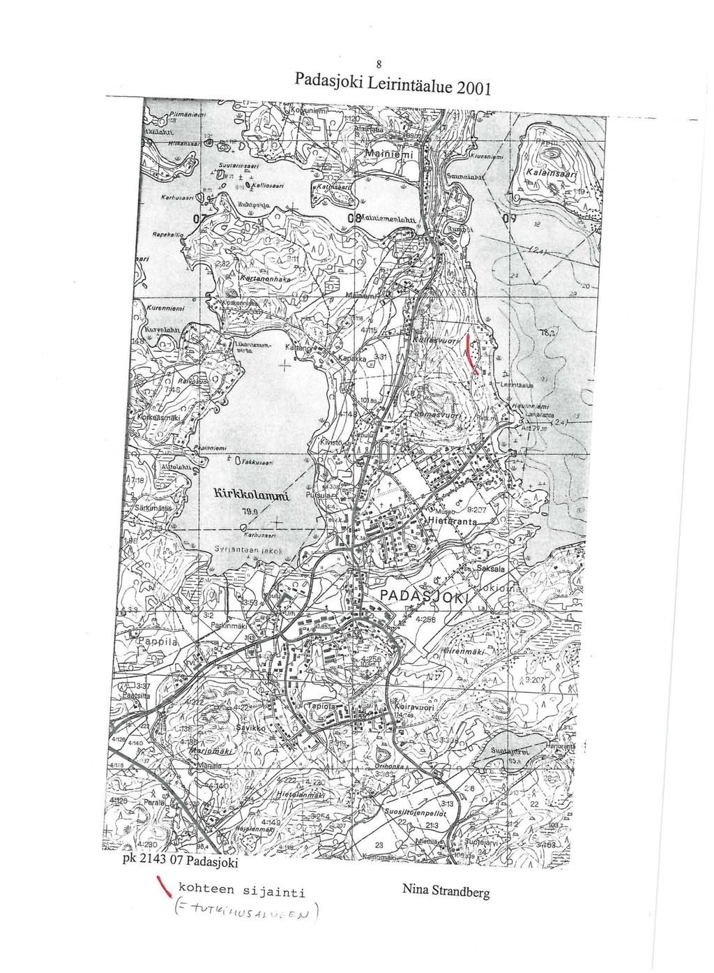 8 Padasjoki Leirintäalue 200 " kohteen sijainti