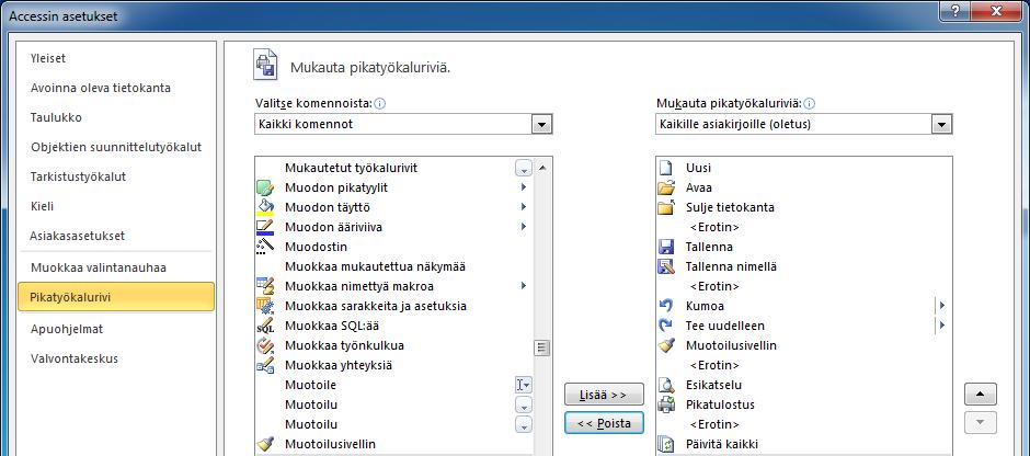 Pikatyökalurivin sisällön mukauttaminen käy helposti Mukauta pikatyökaluriviä (Customize Quick Access Toolbar) -pudotusvalikon asetuksilla.