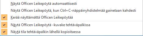 Nämä toiminnot vievät kopioidun tiedon (objektin) Windowsin leikepöydälle (Clipboard). Vain viimeksi leikattu tai kopioitu objekti on palautettavissa uuteen paikkaan, tosin niin monesti kuin haluat.