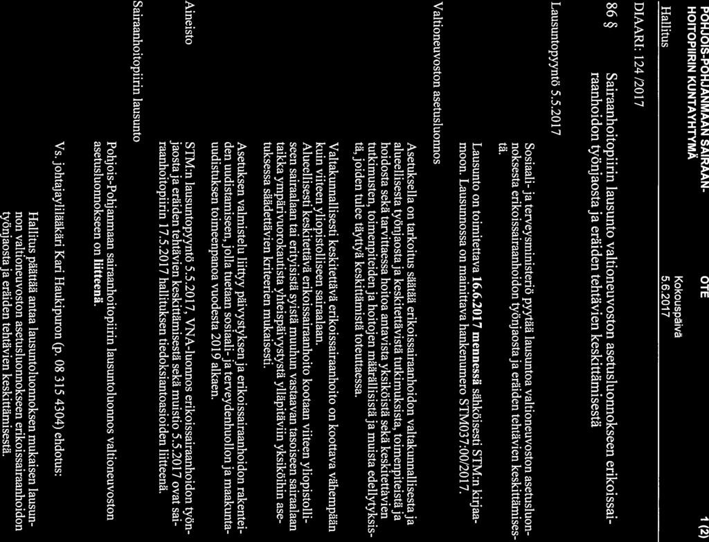 PHJIS-PHJANMAAN SAIRAAN- TE 1 (2) HITPIIRIN KUNTAYHTYMÄ Kokouspivä Hallitus 5.6.