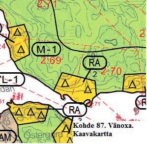 Kohde 87 Vänoxa (322 521-2-69) Saaren etelärannalle sijoittuva kaksiosainen alue, joista läntisimmälle alueelle ei tule muutoksia, mutta itäisempi alue laajenee hieman lännen suuntaan.