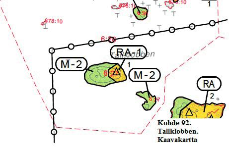 Kohde 92 Tallklobben (322 507-6-27) Kaavamuutoksen tarkoituksena on siirtää yksi rakennuspaikka rakentamattomaan Tallklobbenin saareen.