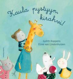 Koppens, Judith Korolainen, Tuula Kaula pystyyn, kirahvi!