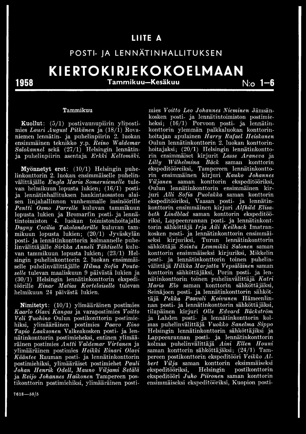 Myönnetyt erot: (10/1) Helsingin puhelinkonttorin 2.