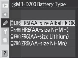 Asetukset Käyttäjäasetukset 160 Käyttäjäasetus d8: MB-D200 Battery Type (MB-D200-akun tai pariston tyyppi) Voit varmistaa, että kamera toimii odotusten mukaisesti käyttäessäsi AA-kokoisia akkuja tai