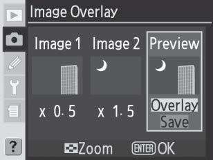 Valitse toinen kuva ja säädä herkkyys toistamalla vaiheet 3 5. Valitse Overlay (Sulautus) painamalla valintapainiketta vasemmalle tai oikealle.