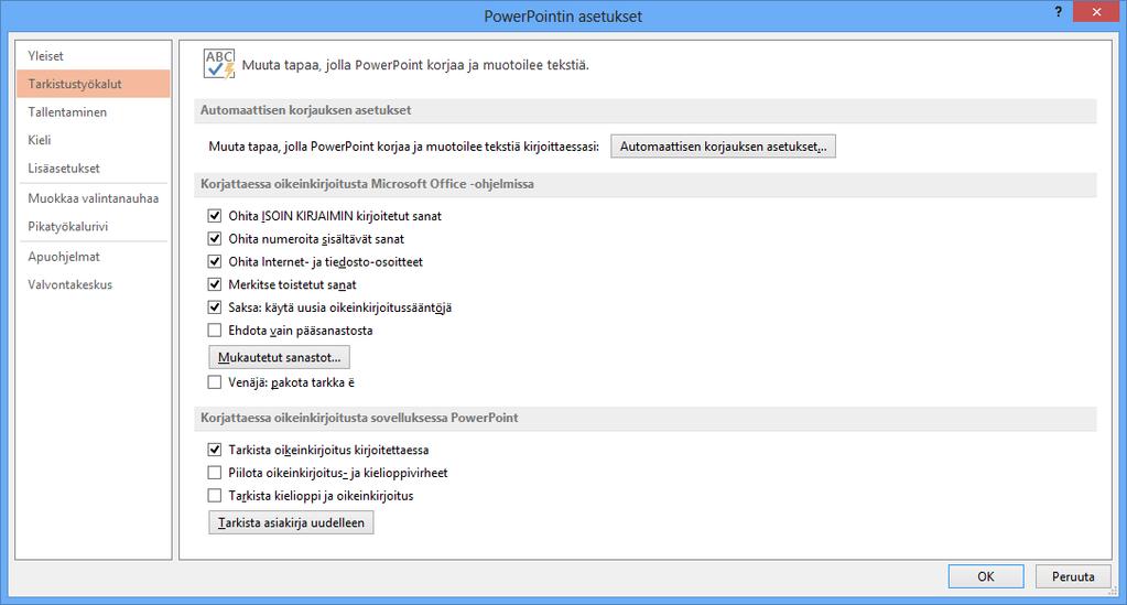 Oikeinkirjoituksen asetukset Oikeinkirjoituksen tarkistus auttaa esitystuotantoa ja toiminto on varsin monipuolinen. Oikoluvulle voit määrittää useita asetuksia.
