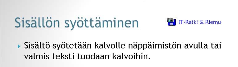 Perustyylin taustan ohittaminen kalvolla Toisinaan et halua kalvolla näkyviin muuta kuin kyseisellä kalvolla esitetyn kuvan, kuvion, kaavion