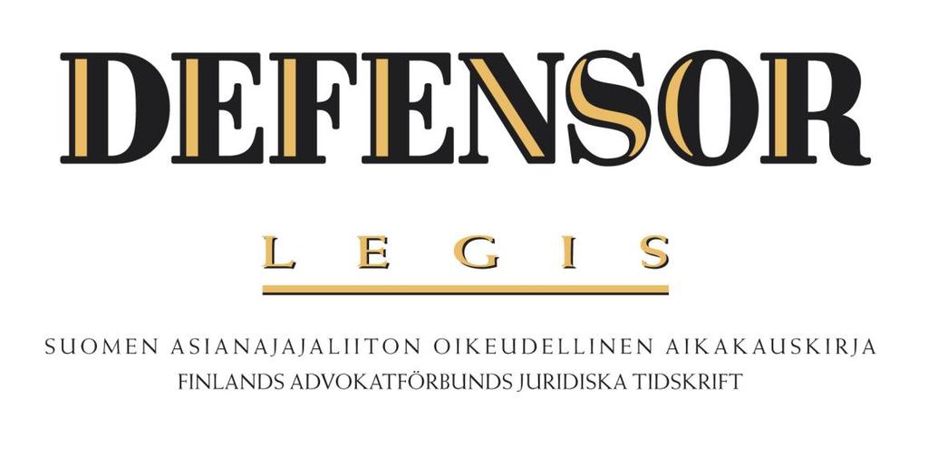 SISÄLLYS INNEHÅLL Defensor Legis 1 4/2017 Kirjoitukset tekijöiden nimen mukaan Artiklarna enligt författarna Antti Aine Välimiesmenettely urheilussa ja urheilun oikeusturvalautakunnassa.