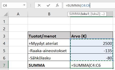 kirjoitetaan: =SUMMA( 4.