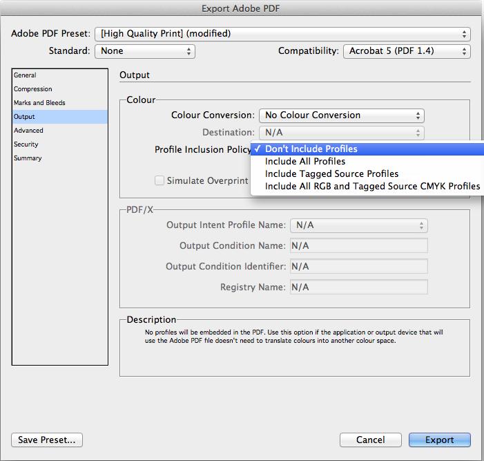 Väriprofiili Valitse Output- välilehdellä Profile Incsion Policy- kohtaan