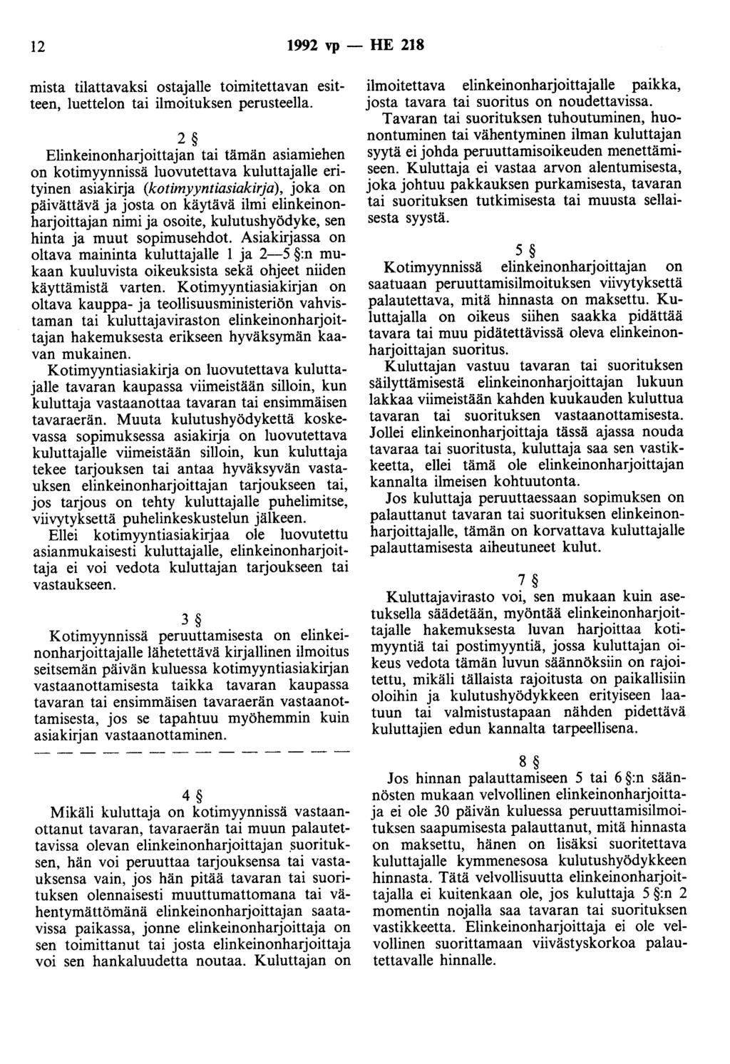 12 1992 vp - HE 218 mista tilattavaksi ostajalle toimitettavan esitteen, luettelon tai ilmoituksen perusteella.