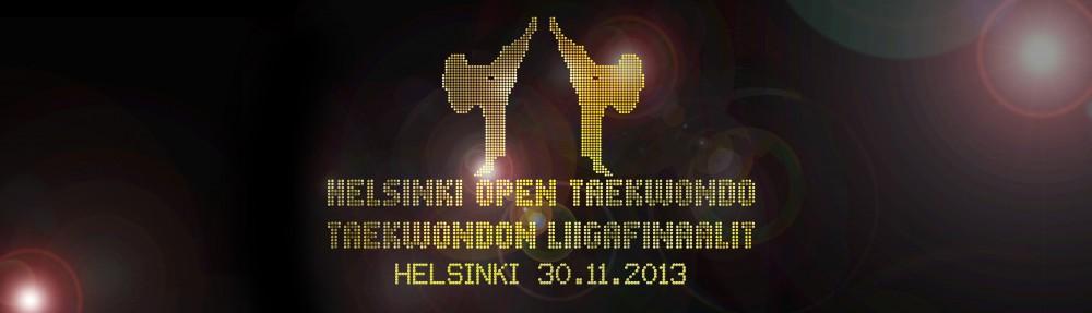 HELSINKI OPEN TAEKWONDO - LIIGAFINAALIT 2013 KILPAILUKUTSU Aika: lauantai 30.11.