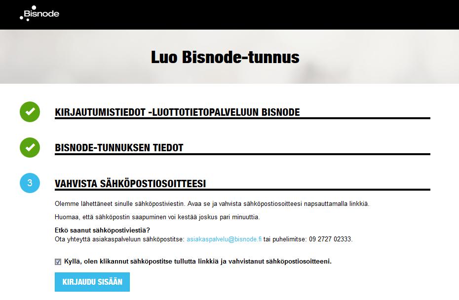 6 Kirjaudu sisään äsken luomillasi Bisnode-tunnuksilla (sähköpostiosoite ja salasana).