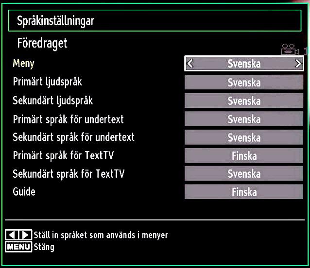 Inställningar lagras automatiskt. Meny: visar systemspråket. Önskad Dessa inställningar används om de är tillgängliga. I annat fall används aktuella inställningar.