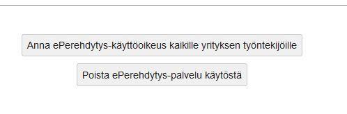 Käyttöoikeus lisätään kaikille työntekijöille, jotka ovat sillä hetkellä Työntekijät-välilehdellä Kun myöhemmin lisäät uusia työntekijöitä, muista lisätä heille myös eperehdytys-käyttöoikeus