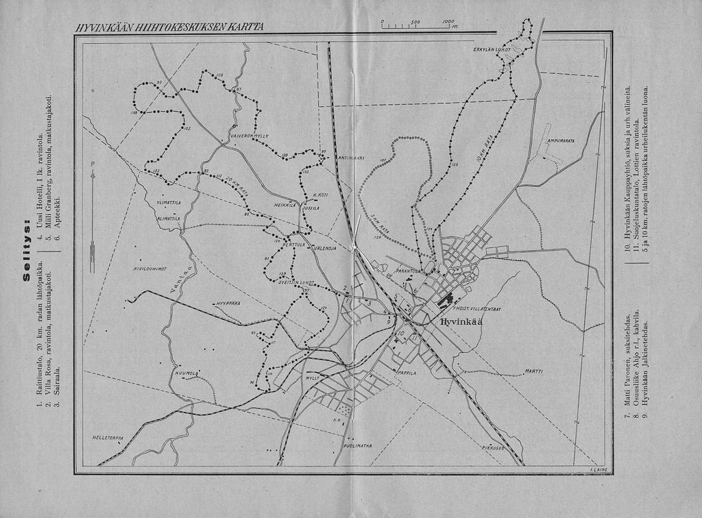 HYVINKÄÄNHIIHTOKESKUKSENHARTTA Selitys: 1. Raittiustalo, 20 km. radan lähtöpaikka. 4. Uusi Hotelli, I lk. ravintola. 2. Villa Rosa, ravintola, matkustajakoti. 5.