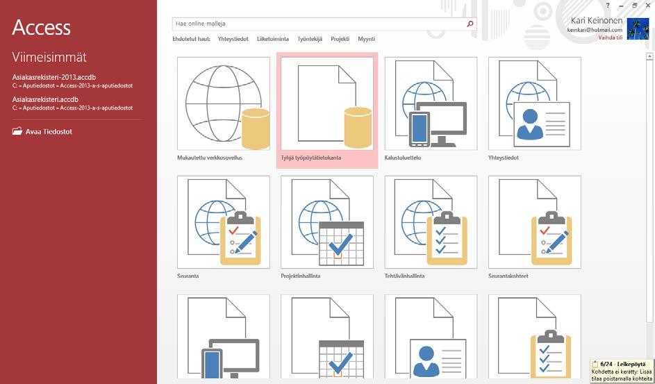 Uusi tietokanta Avattuasi ohjelman voit luoda uuden tietokannan näkyviin tulevassa aloitusikkunassa. Ikkunasta valitset valmiin Office.