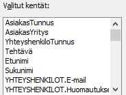 Kaksi samannimistä kenttää, mutta eri taulukoista Kuva 82 Lomakkeelle valitut kentät Kuvassa näet Valitut kentät (Selected Fields) -luettelon kun kaikki