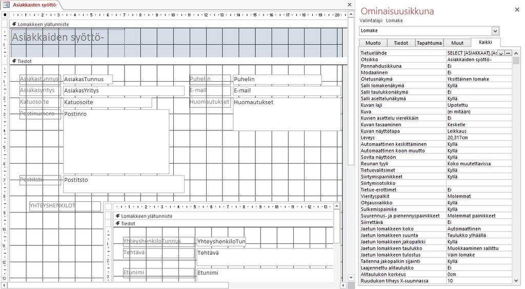 Lomakkeen ominaisuudet Lomakkeen ominaisuudet ikkunan saat auki napsauttamalla lomakkeen vasemman yläkulman valintaneliön pikavalikosta Ominaisuudet (Properties) -komentoa.