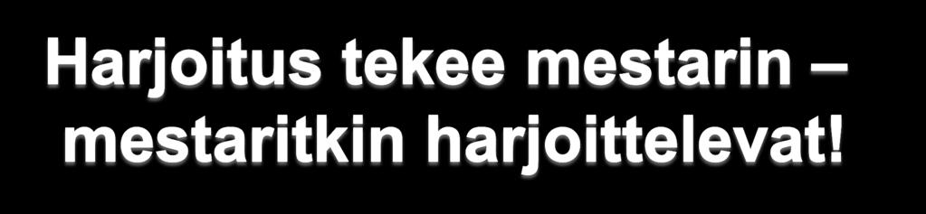 Kaksi vaihtoehtoista toimintatapaa Kun organisaatio kohtaa jonkin häiriön ensimmäistä kertaa 1. organisaatiolla ei ole suunnitelmia toiminnasta häiriötilanteessa 2.