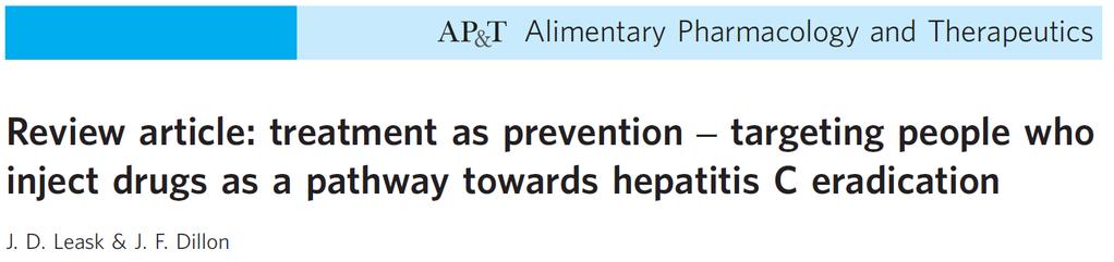The most important prevention strategy is the implementation of HCV testing so as to identify those in need of treatment.