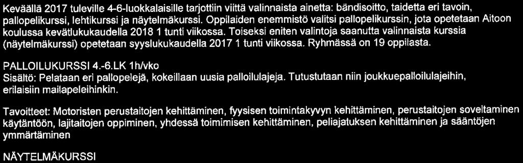 Ohjelmaa ja tuotoksia harjoitellaan myös luokkien omilla tunneilla.