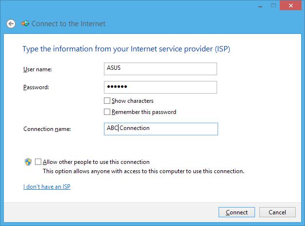 Anna User name (Käyttäjänimi), Password (Salasana) ja Connection name (Yhteyden nimi). Napsauta Connect (Yhdistä).