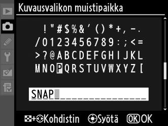 2 Kirjoita nimi. Siirrä kohdistinta nimialueella painamalla N-painiketta ja painamalla 4 tai 2.